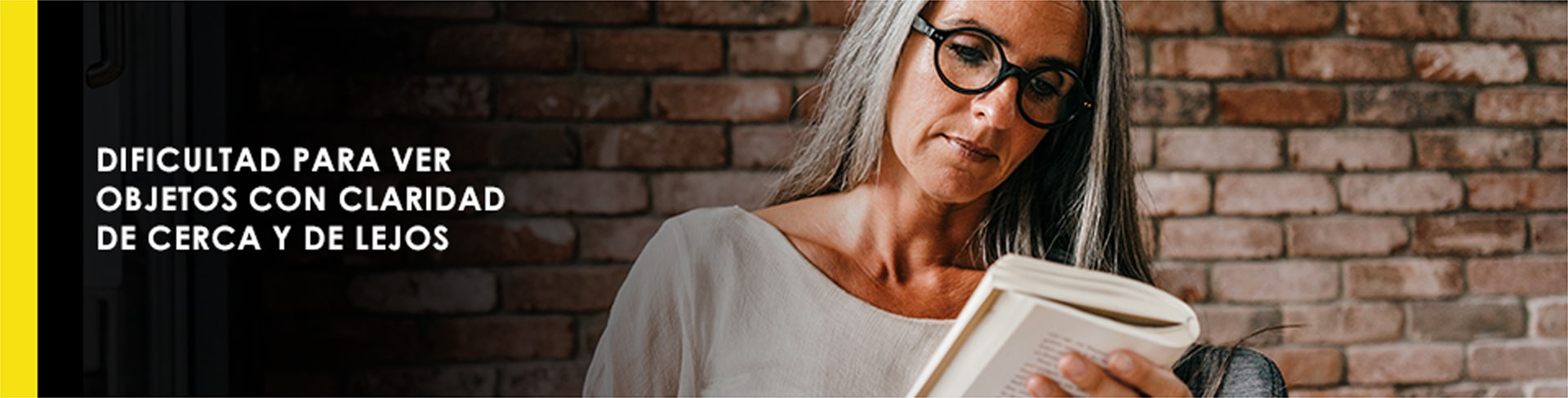 dificultad para ver objetos con claridad de cerca y de lejos